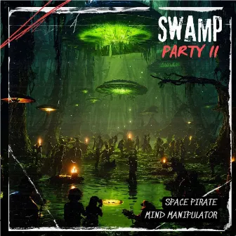 Swamp Party II by Space Pirate