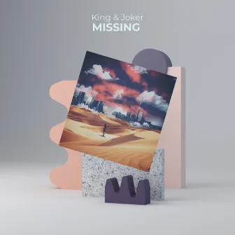 Missing by King & Joker