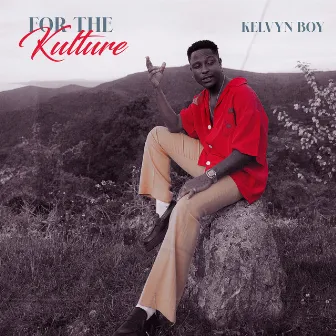 For the Kulture by Kelvyn Boy