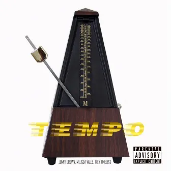 Tempo by Trey Timeless