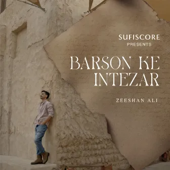 Barson Ke Intezar by Zeeshan Ali