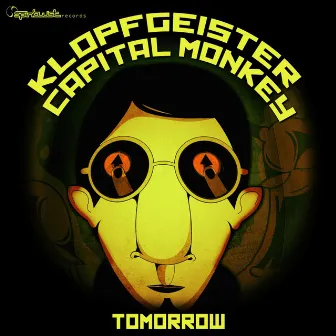 Tomorrow - Single by Capital Monkey