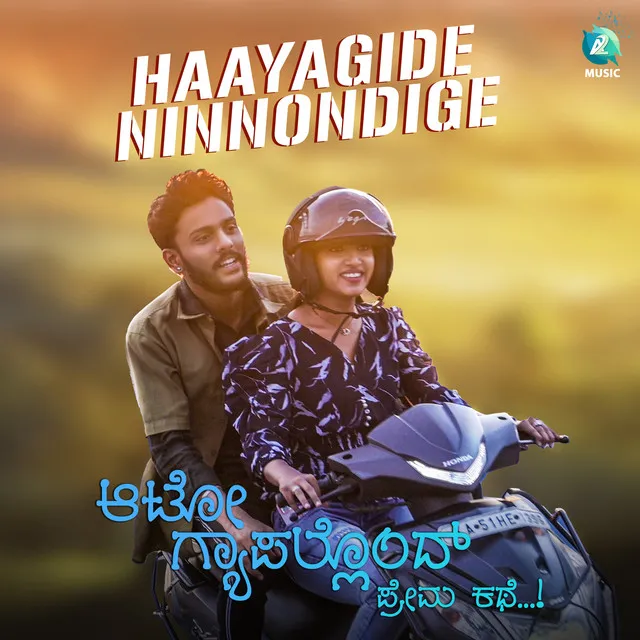 Haayagide Ninnondige (From 