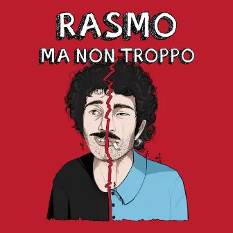 Rasmo ma non troppo by Rasmo