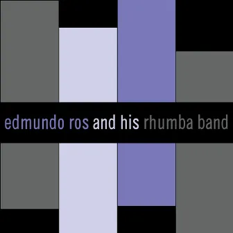 Edmundo Ros And His Rumba Band by Edmundo Ros And His Rumba Band