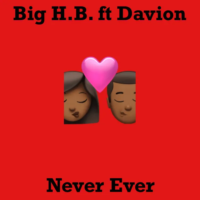 Never Ever (feat. Davion)