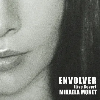 Envolver (Live Cover) by Mikaela Monet