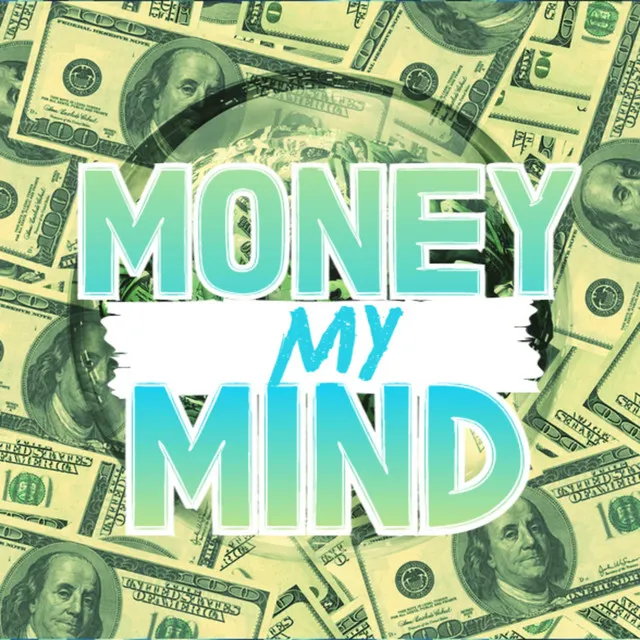 Money My Mind