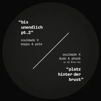 Bis unendlich Pt. 2 / Platz hinter der Brust by Dude & Phaeb