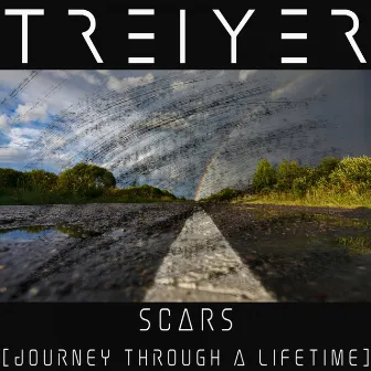 Scars (A Journey through a Lifetime) by TREIYER