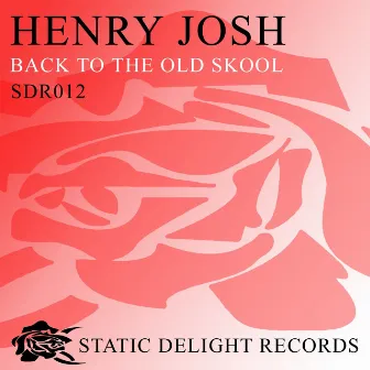 Back to the Old School by Henri Josh