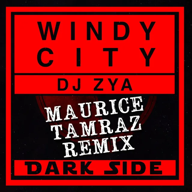 Windy City - Maurice Tamraz Remix