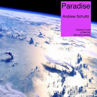 Schultz: Paradise, Op. 95 by Felicitas Fuchs