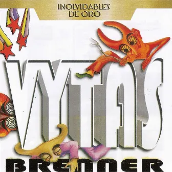 Inolvidables de Oro by Vytas Brenner