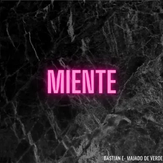 MIENTE by Majado de Verde