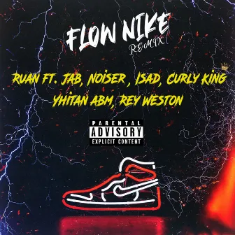 Flow Nike (Remix) by Ruan