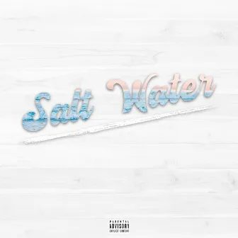 Salt Water by Russell Hayden