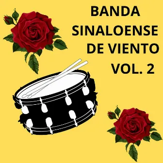 Banda Sinaloense De Viento, Vol. 2 by Banda Coyotera