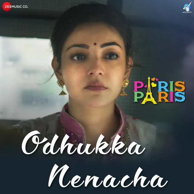 Odhukka Nenaccha (Paris Paris)