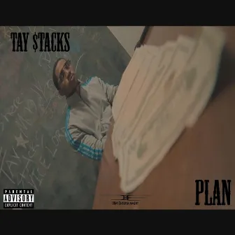 Plan by Tay $tacks