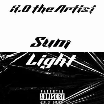 Sum Light by K.O the Artist