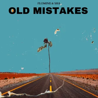 Old mistakes by Miss Sha