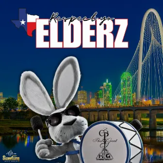 RESPECT YO ELDERZ by Unknown Artist