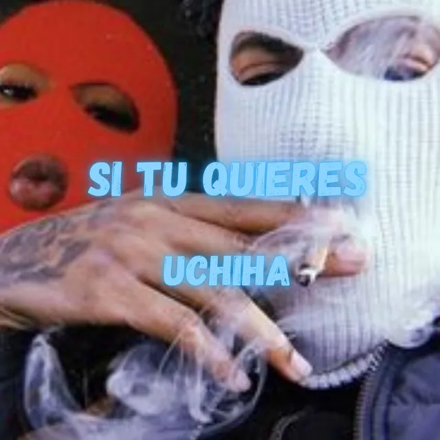 Si tu quieres