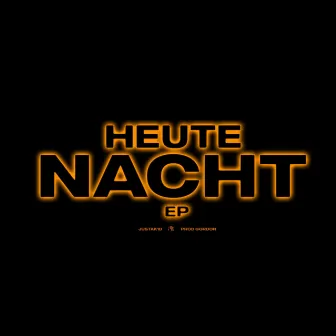 Heute Nacht EP by Prod Gordon