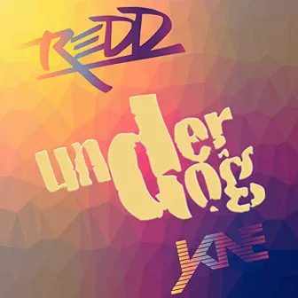 Underdog by Rapper REDD