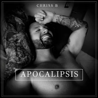 Apocalipsis by Chriss B