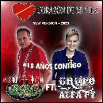 Corazón de mi Vida (Otra versión) by BRC Fusión y Ritmo