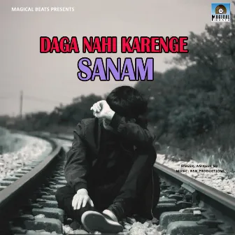 Daga Nahi Karenge Sanam by Anikesh Sd