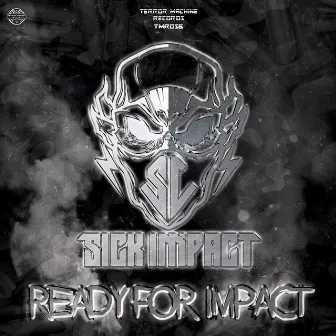 Ready for Impact by Sick Impact