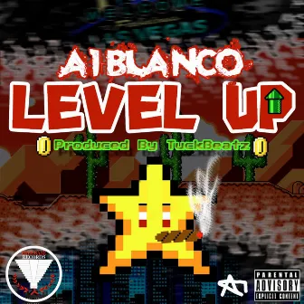 Level Up by A1 Blanco