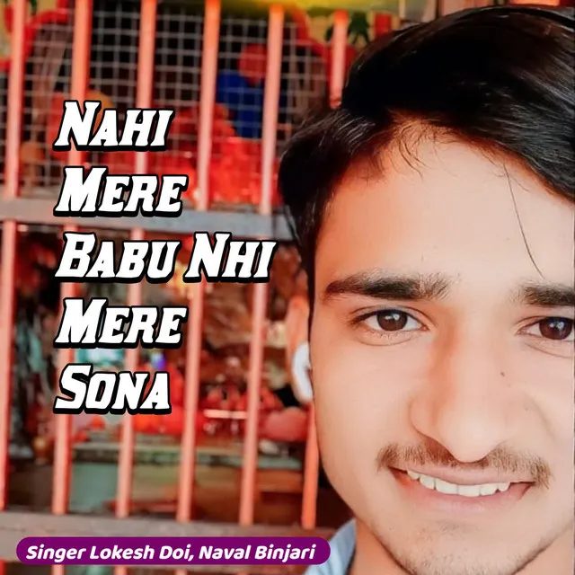 Nahi Mere Babu Nhi Mere Sona