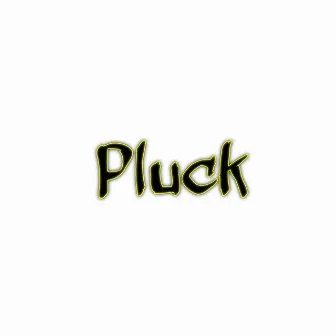 Pluck by Morozit