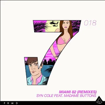 Miami 82 (Remixes) by Syn Cole