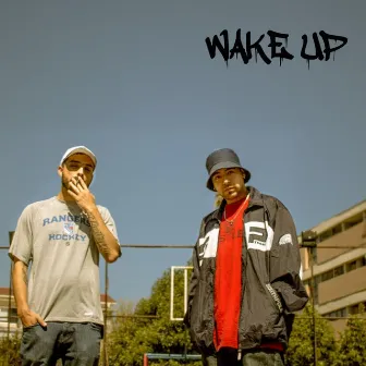 Wake Up by DL 1692