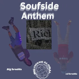 SOUFSIDE ANTHEM by B Smeezee