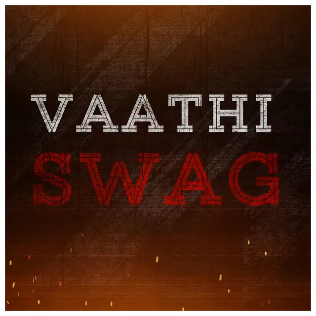 Vaathi Swag