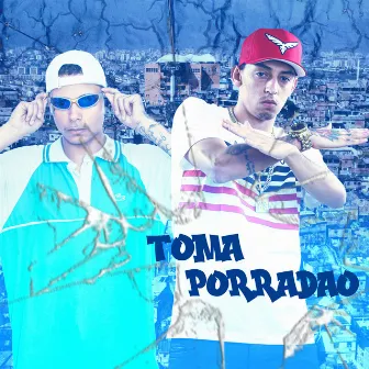 Toma Porradao by Mbeat