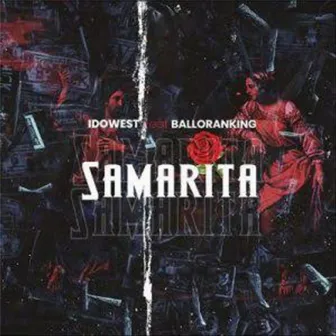 Samarita (feat. Balloranking) by Idowest