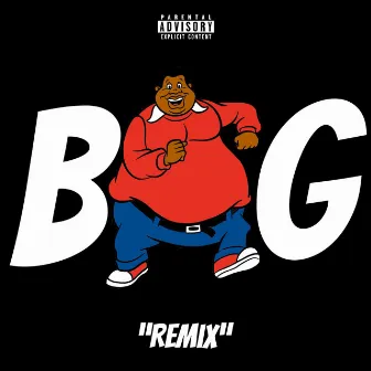 Big (Remix) by Tune