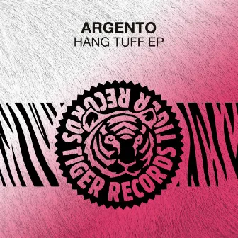 Hang Tuff by Argento