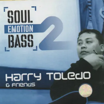 Soul Emotion Bass, Vol. 2 by Harry Toledo