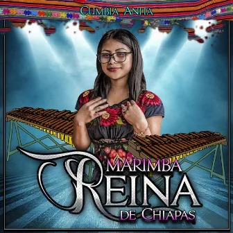 Cumbia Anita by Marimba Reina de Chiapas