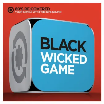 Wicked Game by Black