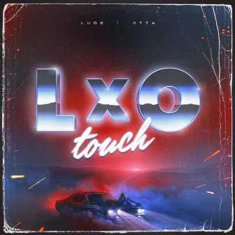 Touch by LXO