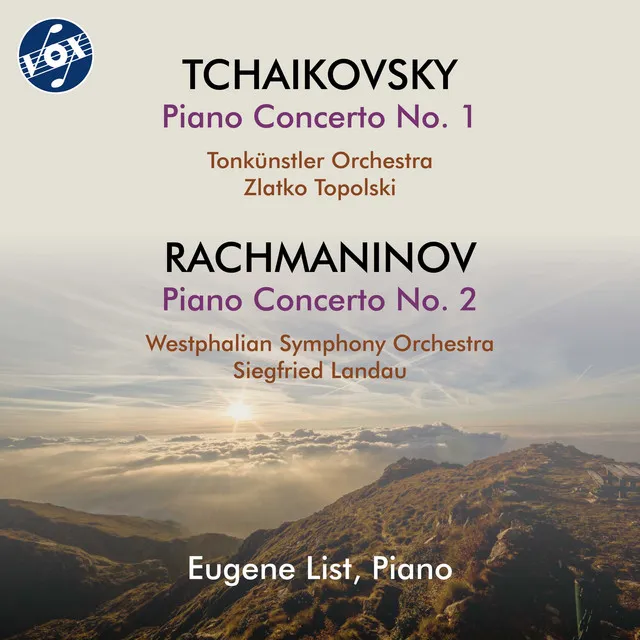 Tchaikovsky: Piano Concerto No. 1 - Rachmaninov: Piano Concerto No. 2